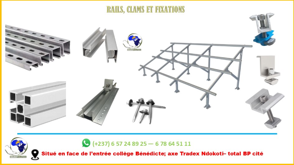 RAILS, CLAMP ET FIXATION PANNEAUX